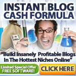 Instant Blog Cash Formula